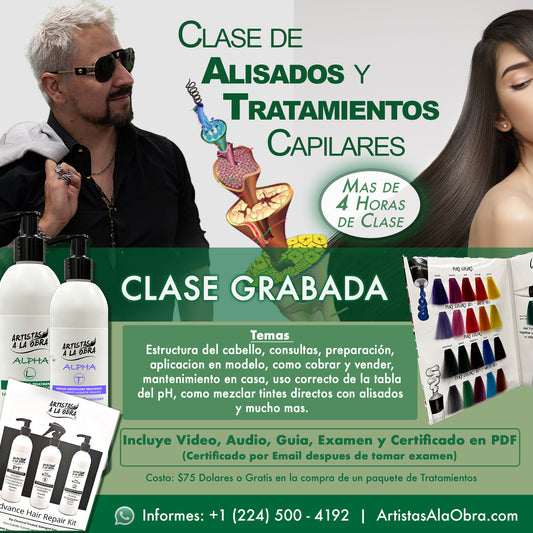 CLASE DE ALISADOS Y TRATAMIENTOS CAPILARES - MAS DE 4 HORAS DE CLASE GRABADA.